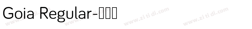 Goia Regular字体转换